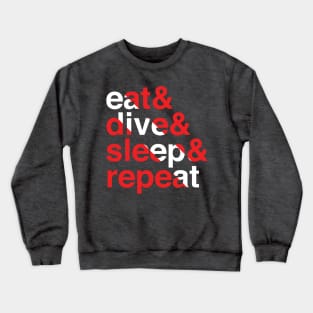 Scuba Flag Eat, Dive, Sleep, Repeat Crewneck Sweatshirt